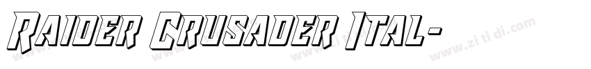 Raider Crusader Ital字体转换